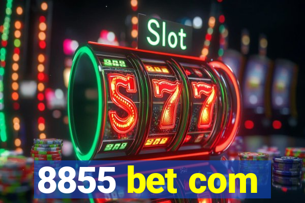 8855 bet com